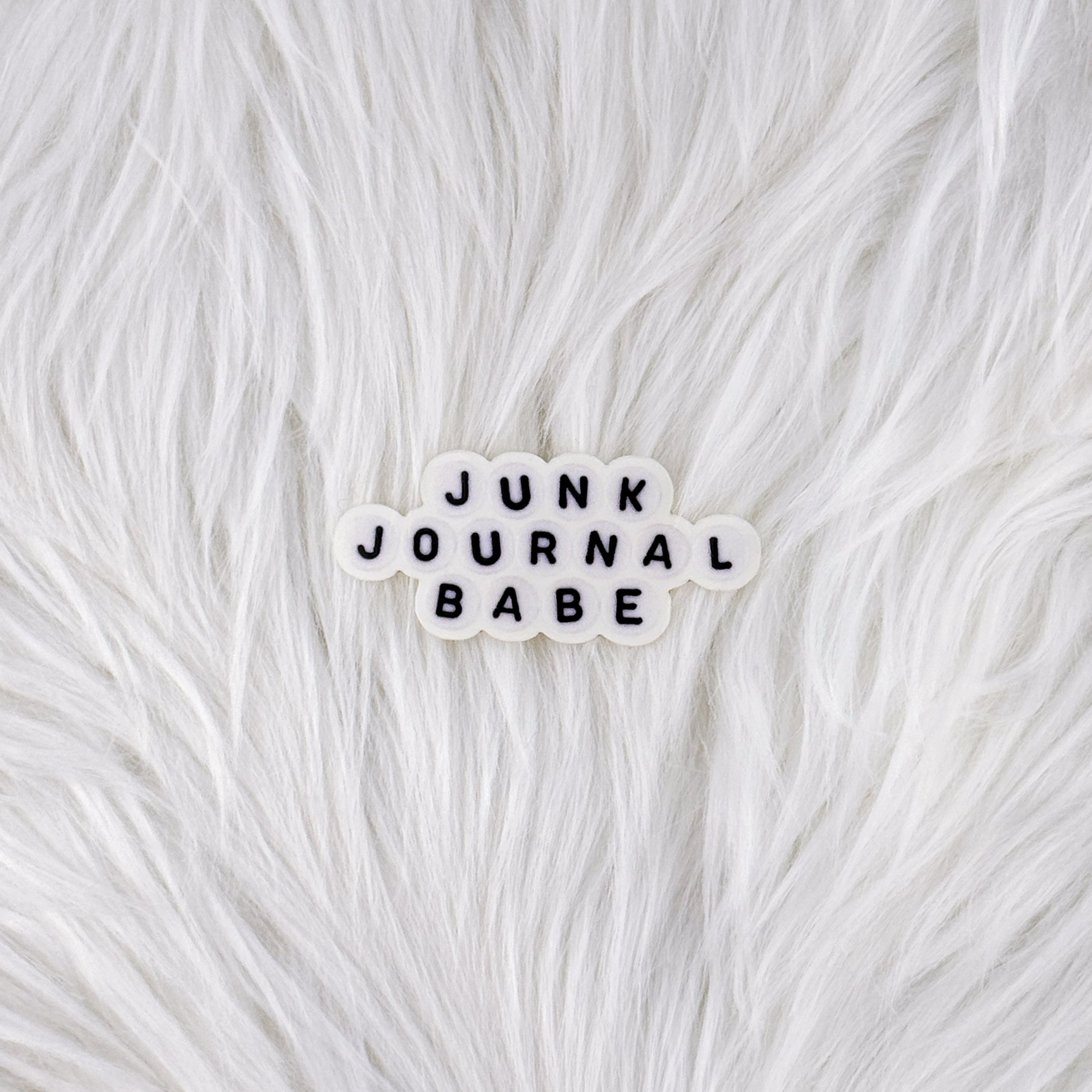 Junk Journal Babe - Waterproof Vinyl Sticker