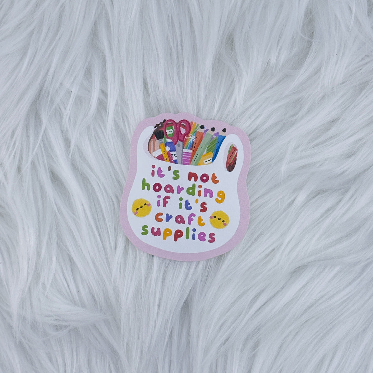 Craft Hoarding Matte Journaling Sticker
