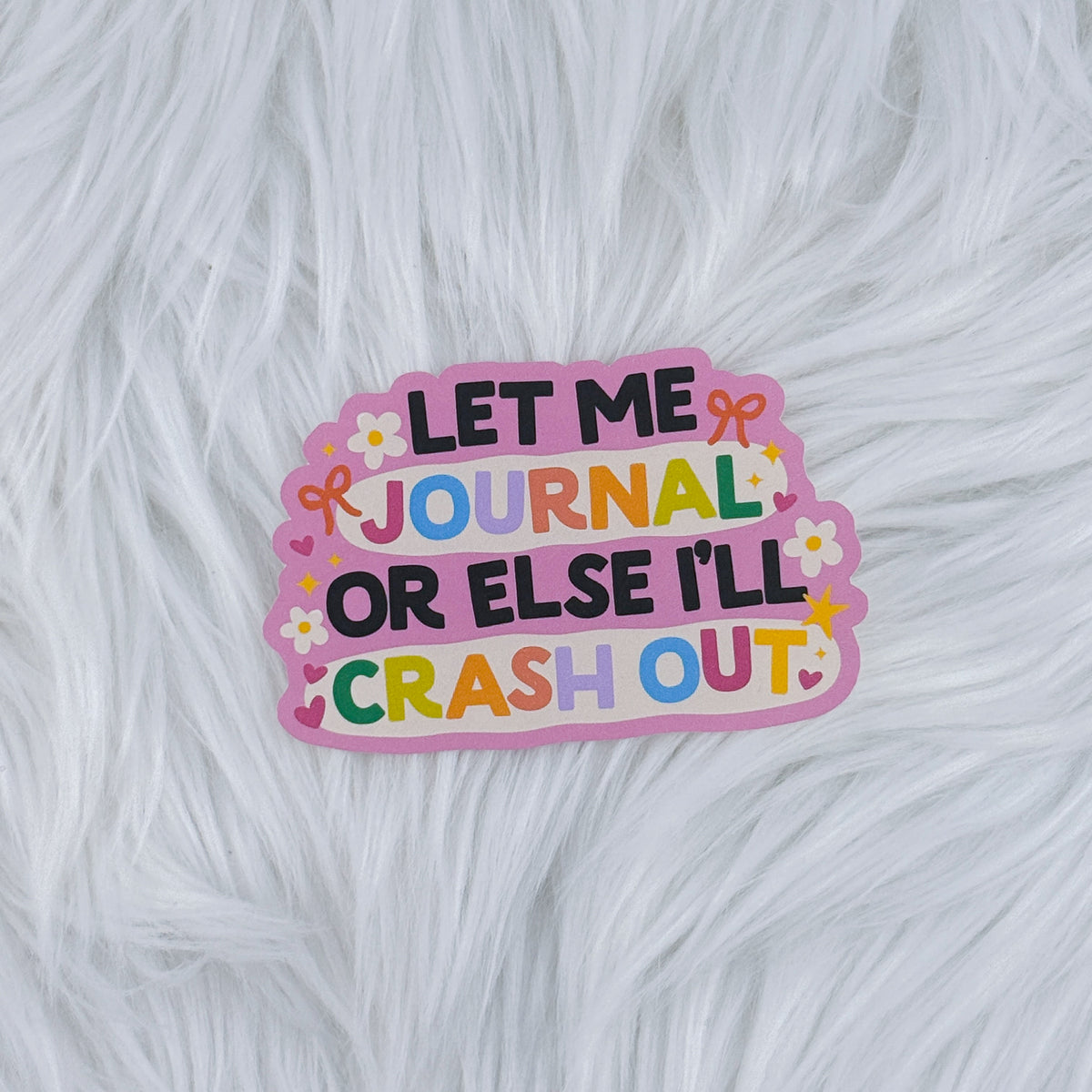 Journal Crash Out Journal Matte Journaling Sticker