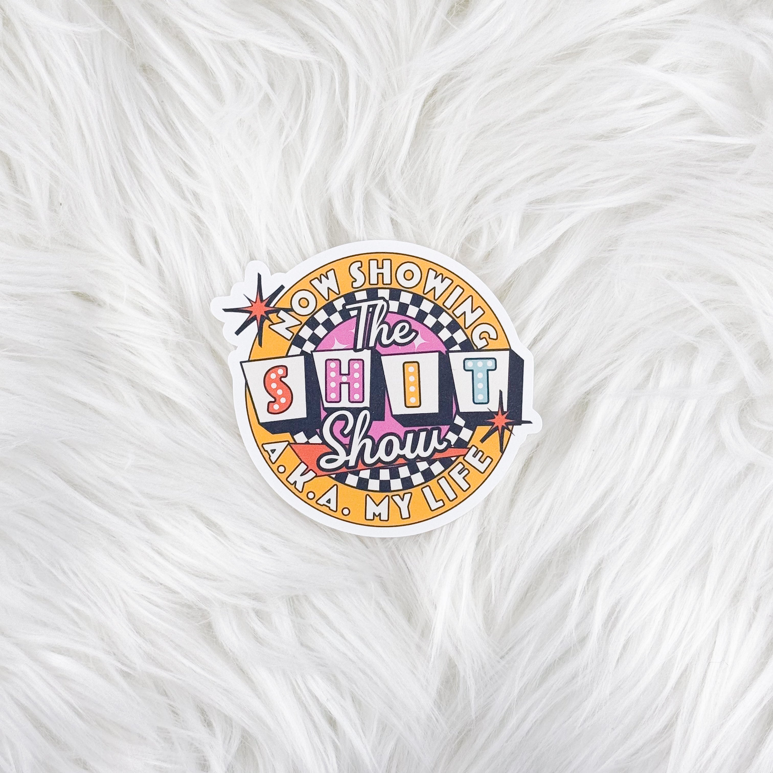 Now Showing Shit Show // Large Matte Deco Sticker for Journals