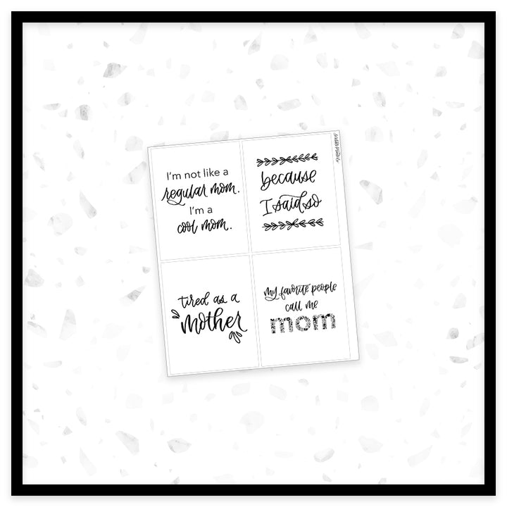 Mom Quotes - Full Box Overlays // Foil